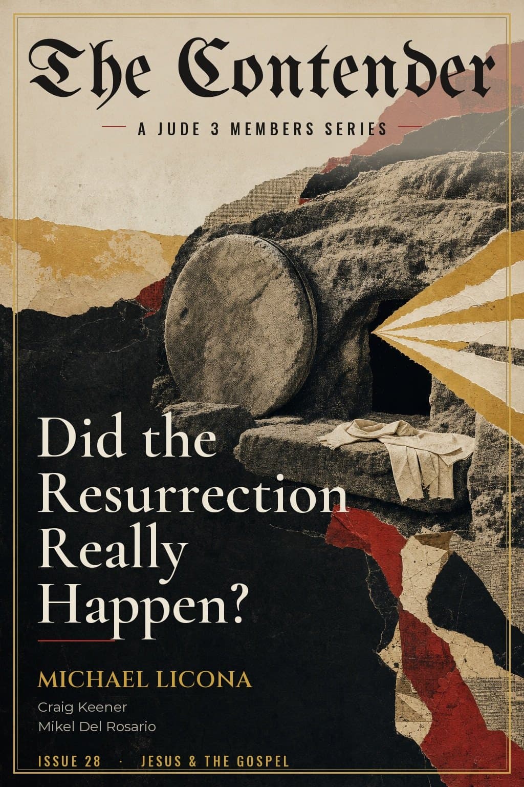 Did the Resurrection Really Happen? The Evidence