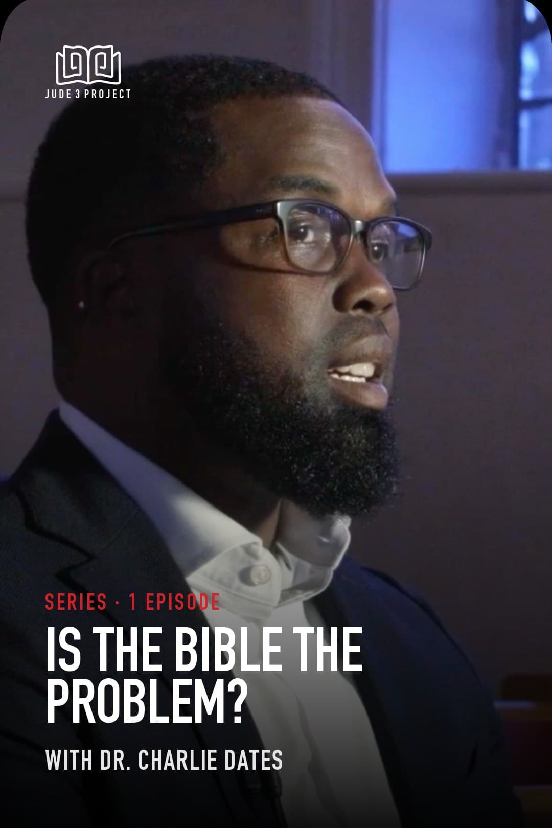 Is the Bible the Problem? with Dr. Charlie Dates