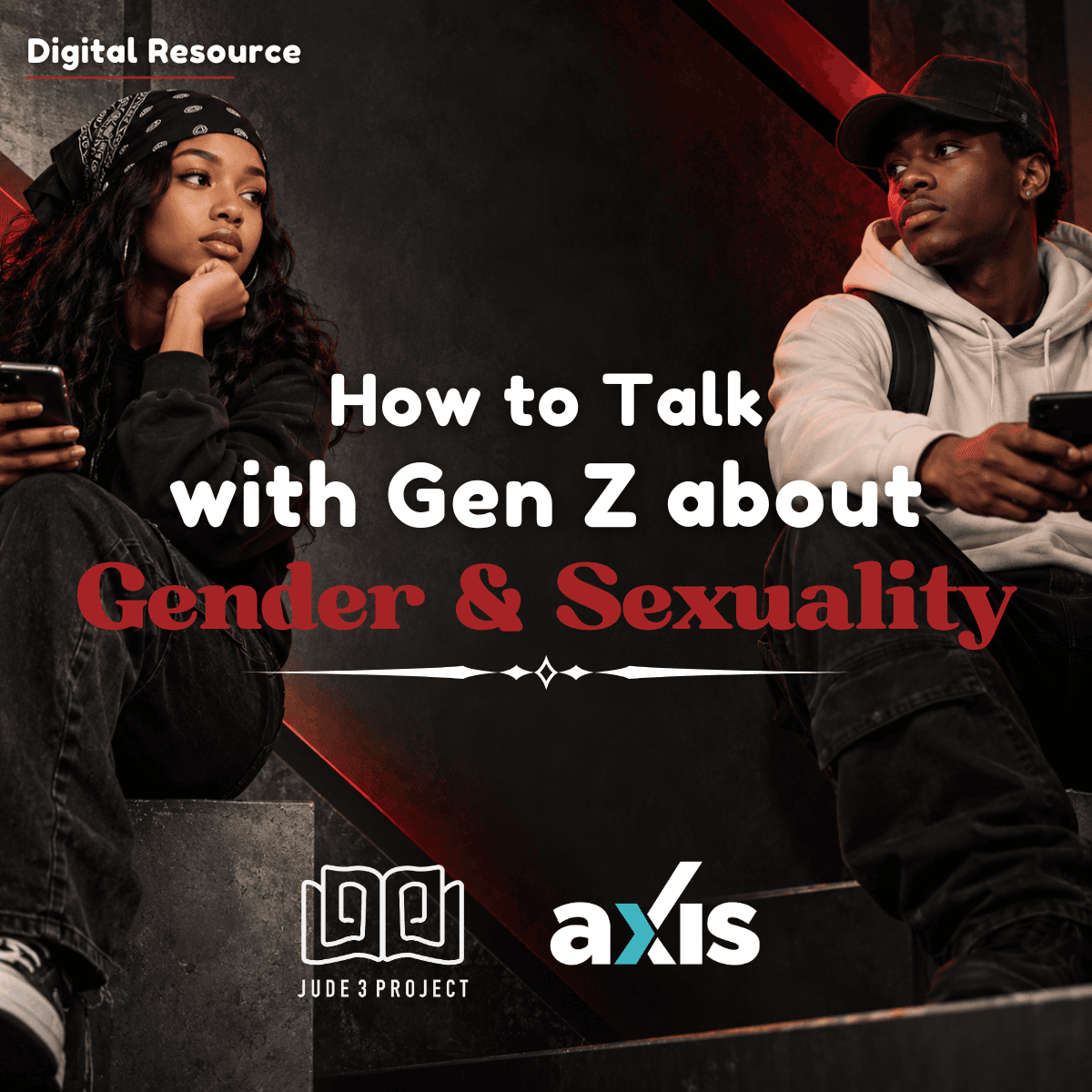 How to Talk with Gen Z About Gender & Sexuality digital resource