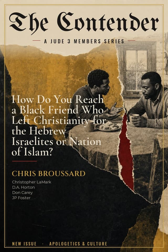 How Do You Reach a Black Friend Who Left Christianity for the Hebrew Israelites or Nation of Islam?