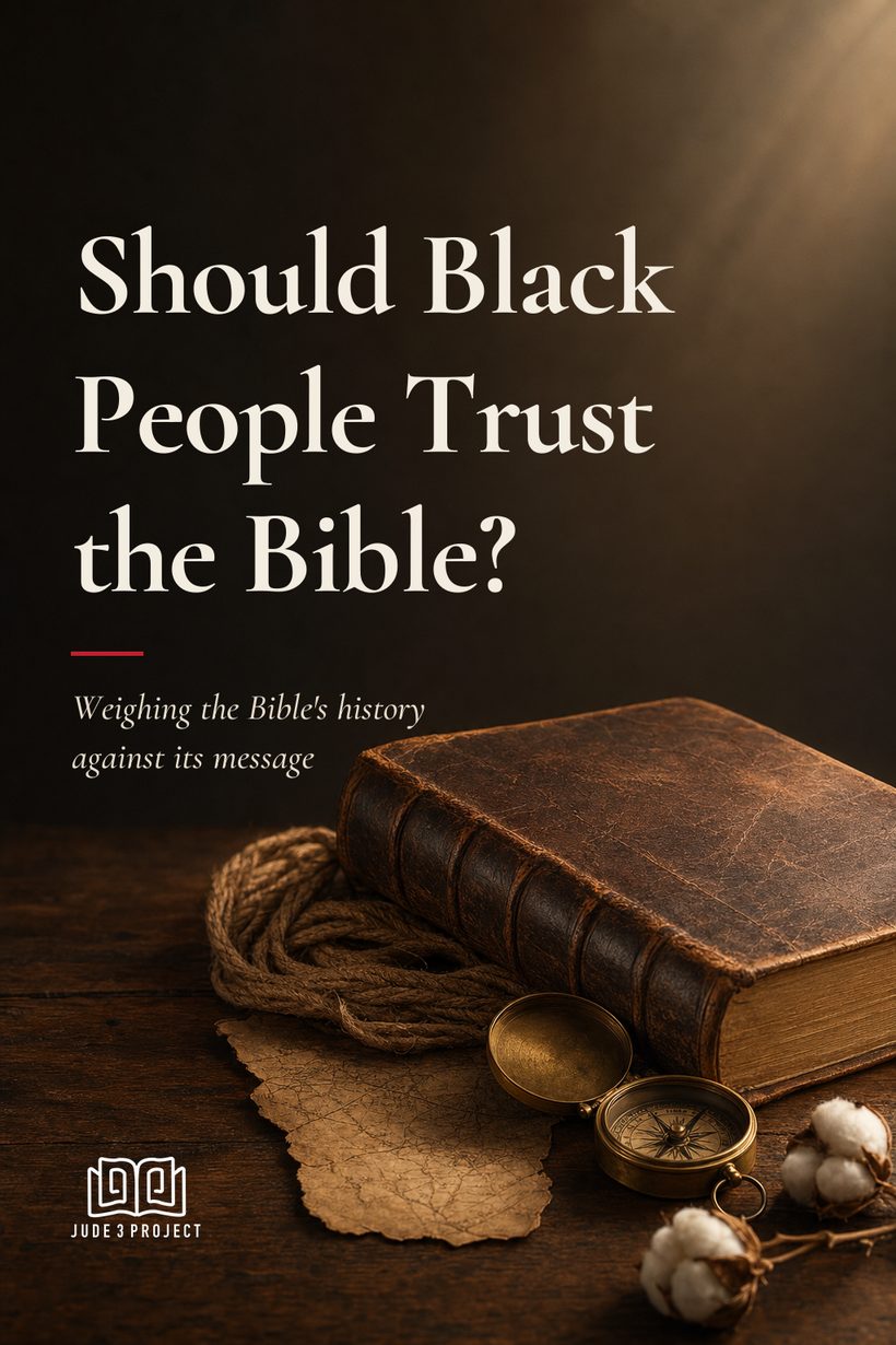 Should Black People Trust the Bible?