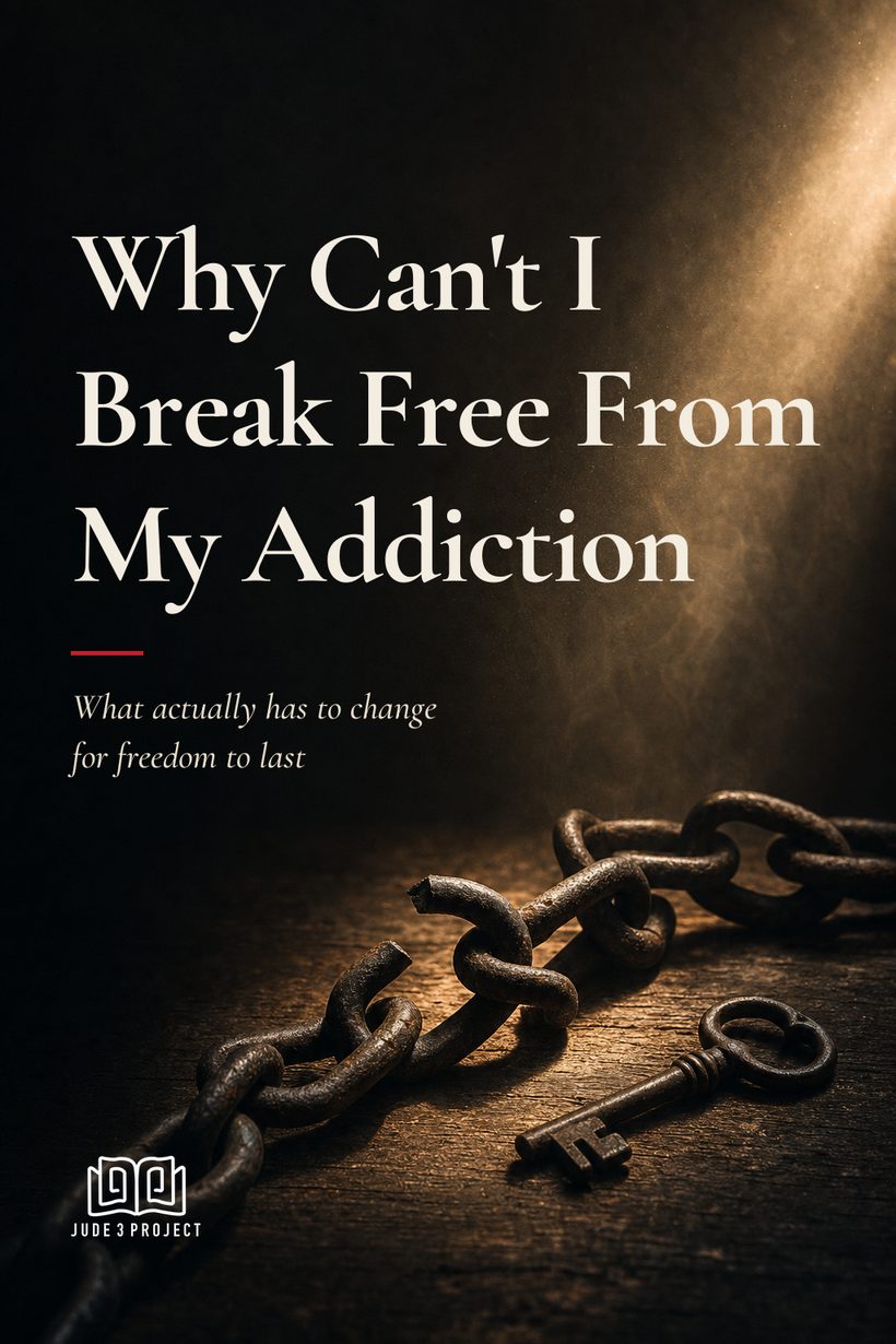 Why Can’t I Break Free From My Addiction