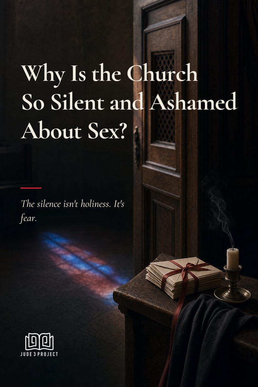 Why Is the Church So Silent and Ashamed About Sex